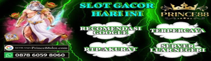 PRINCE88 SLOT  SLOT GACOR ANTI RUNGKAP